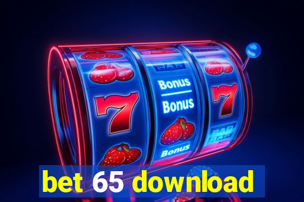 bet 65 download