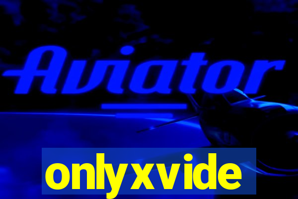 onlyxvide