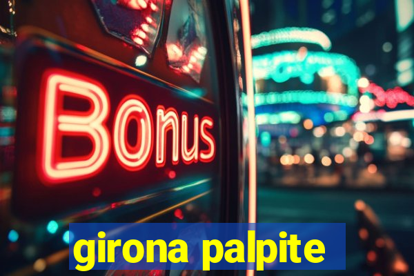 girona palpite