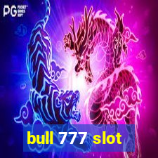 bull 777 slot