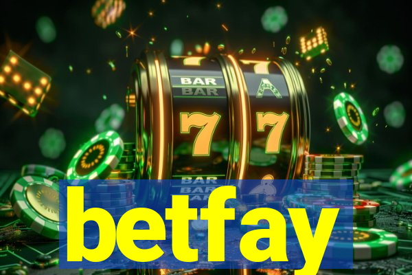 betfay