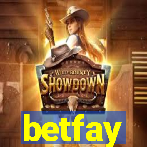 betfay