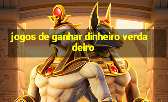 jogos de ganhar dinheiro verdadeiro