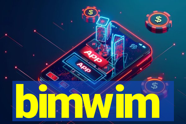 bimwim