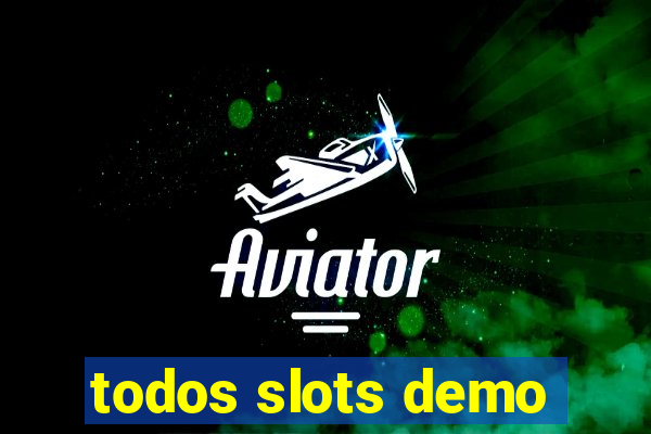 todos slots demo