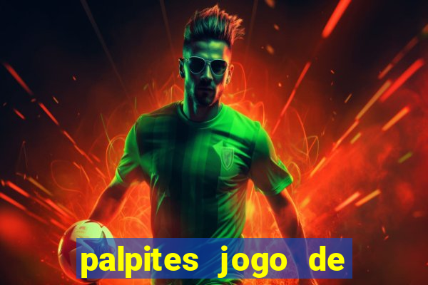 palpites jogo de hoje futebol