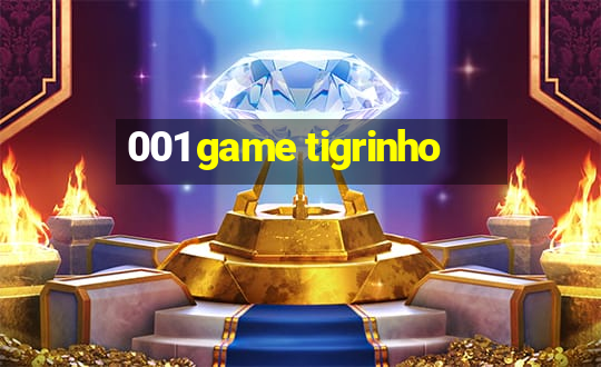 001 game tigrinho