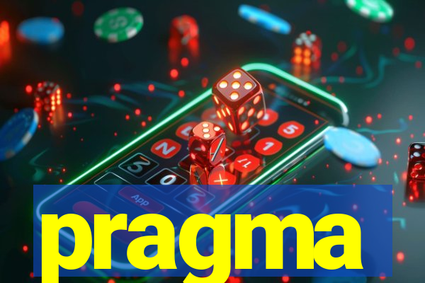 pragma