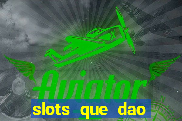 slots que dao bonus no cadastro sem deposito