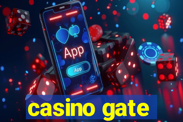 casino gate