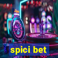 spici bet