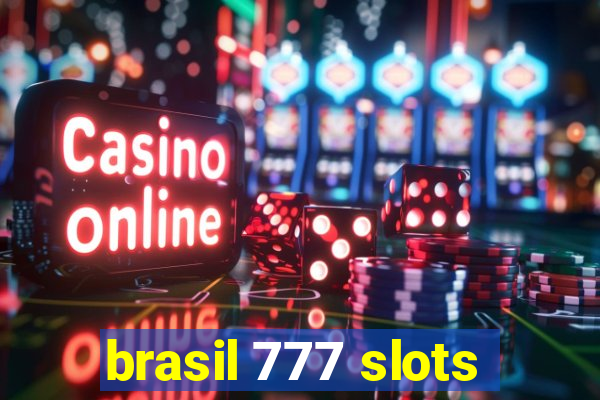 brasil 777 slots