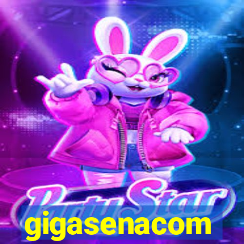 gigasenacom