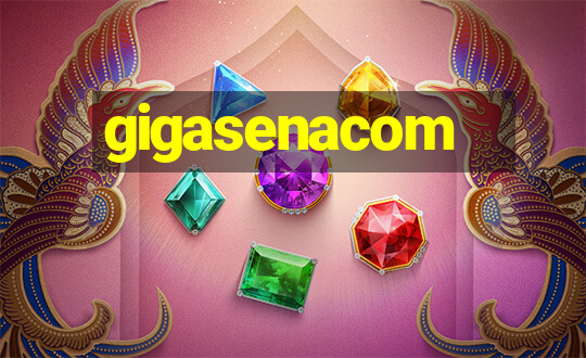 gigasenacom