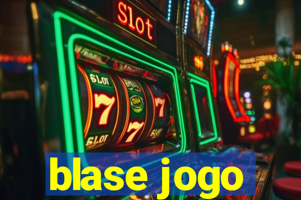 blase jogo