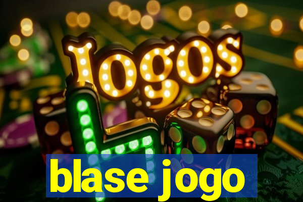 blase jogo