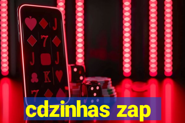 cdzinhas zap