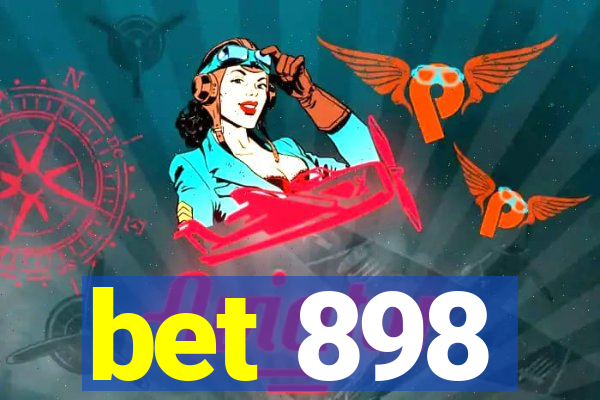 bet 898