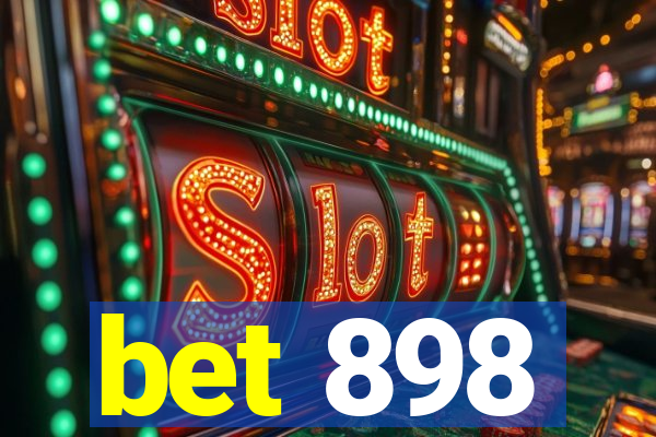 bet 898