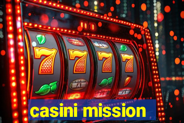 casini mission