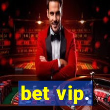 bet vip.