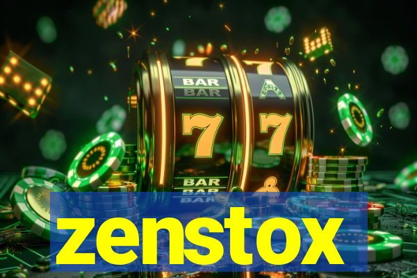 zenstox