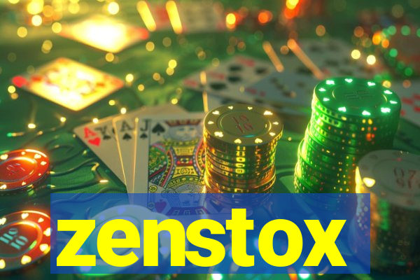 zenstox