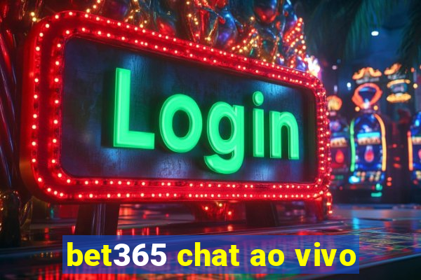 bet365 chat ao vivo