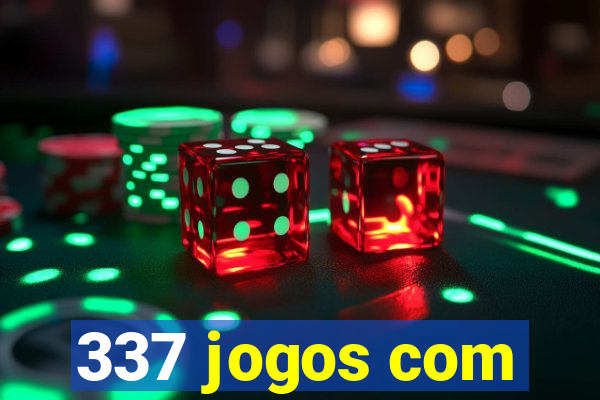 337 jogos com