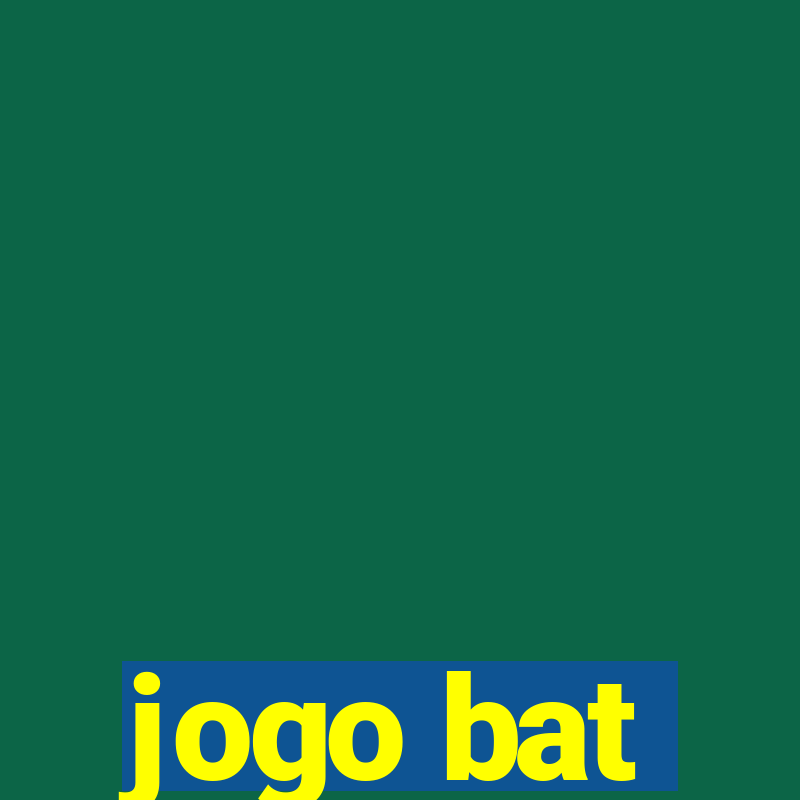 jogo bat