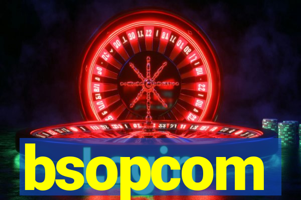 bsopcom