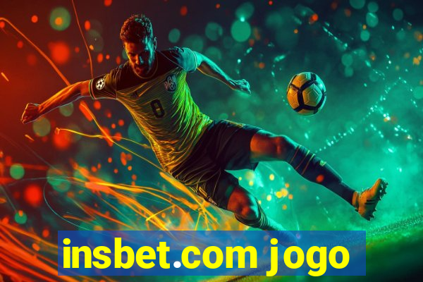 insbet.com jogo