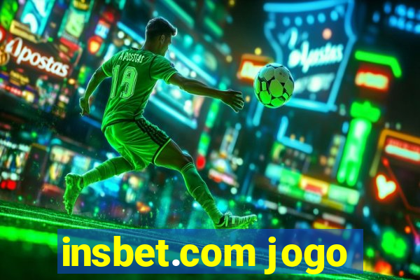 insbet.com jogo