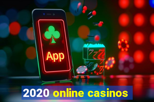 2020 online casinos