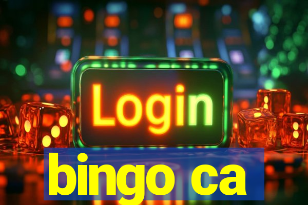 bingo ca