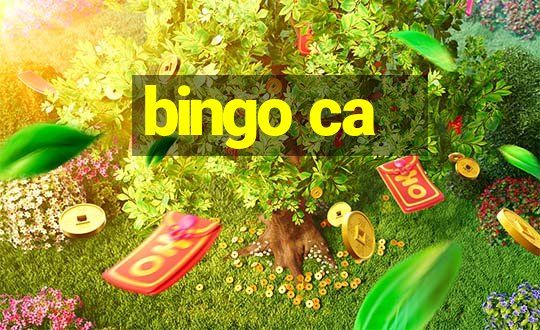 bingo ca