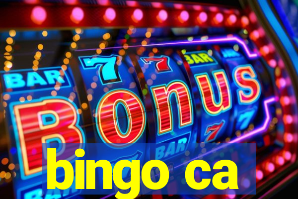 bingo ca