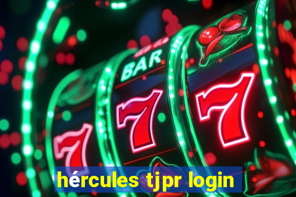 hércules tjpr login