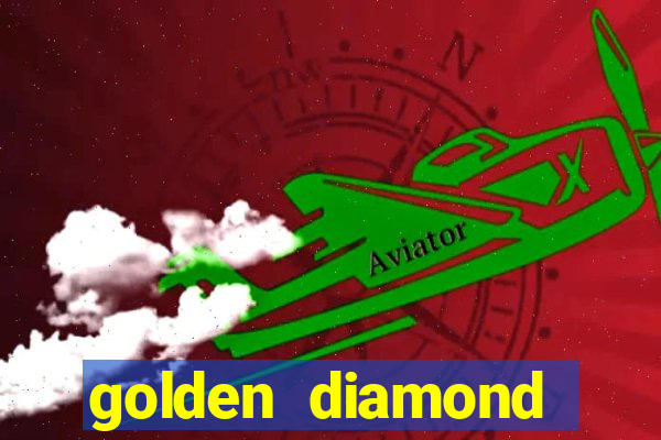 golden diamond dealer center