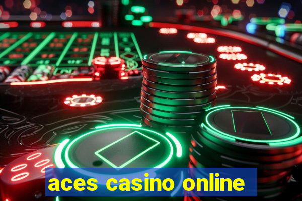 aces casino online