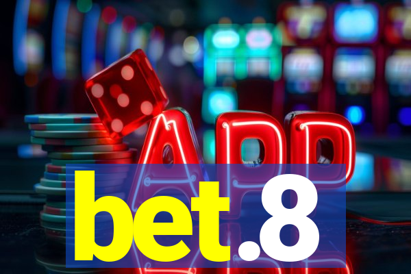 bet.8