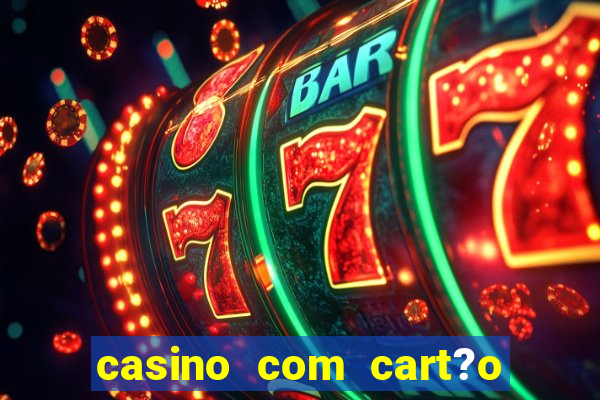 casino com cart?o de crédito