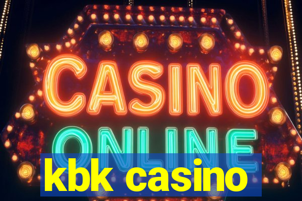 kbk casino