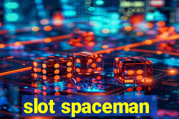 slot spaceman