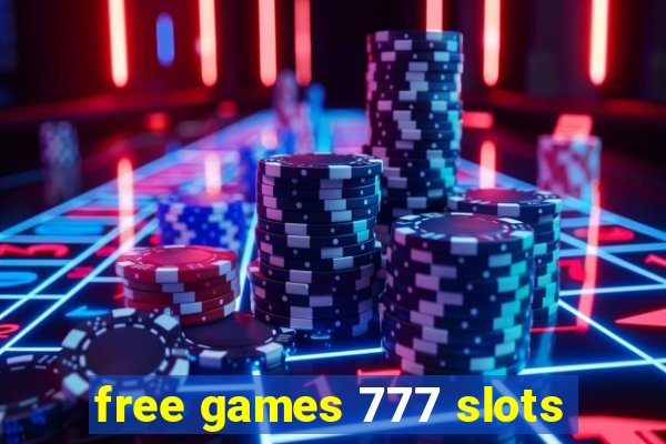 free games 777 slots