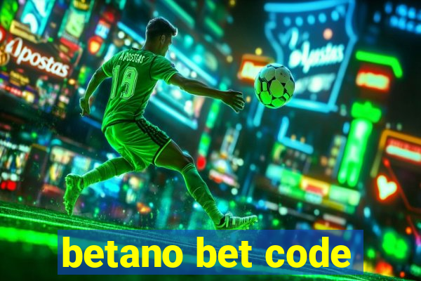 betano bet code