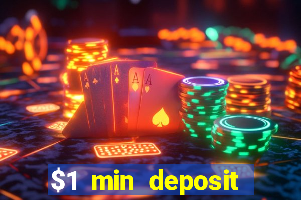 $1 min deposit casino australia