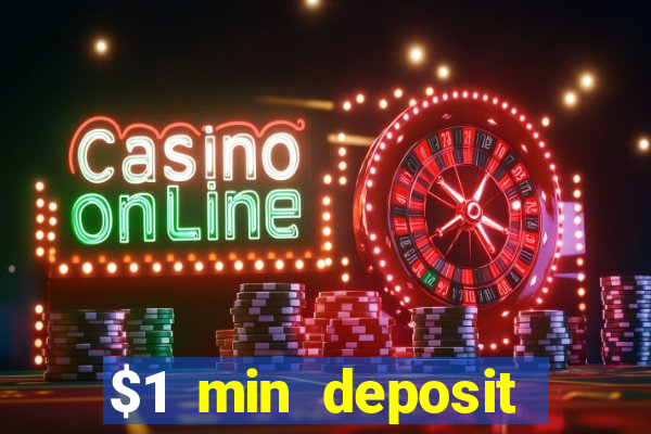 $1 min deposit casino australia