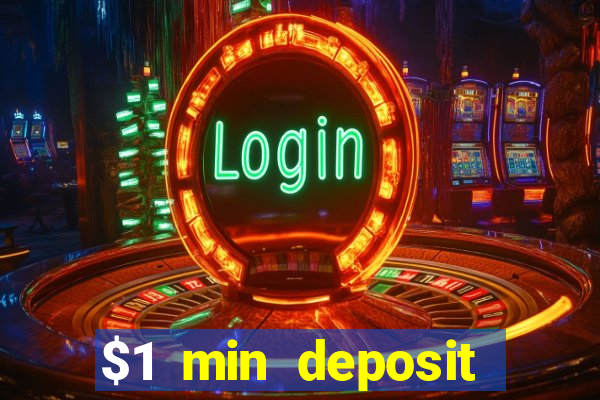 $1 min deposit casino australia