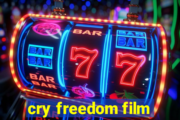 cry freedom film